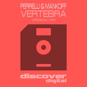 Perrelli, Mankoff — Vertebra (Original Mix)
