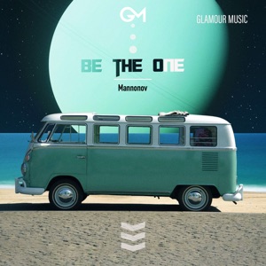 Mannonov — Be The One