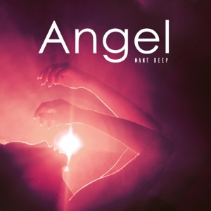 Mant Deep — Angel