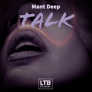 Mant Deep — Talk