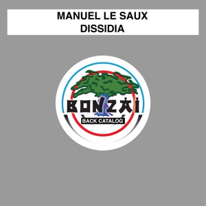 Manuel Le Saux — Dissidia (Ferry Tayle remix)
