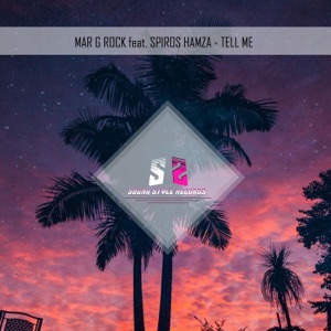 Mar G Rock feat. Spiros Hamza — Tell Me (Alex Spite Remix)