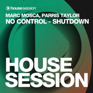 MARC MOSCA/PARRIS TAYLOR — No Control Shutdown