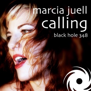 Marcia Juell — Calling (Mr 8londe'5 Cascading Trip Mix)