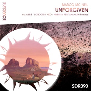 Marco Mc Neil — Unforgiven (Abide Remix)