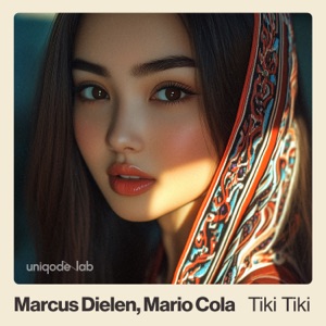 Marcus Dielen;Mario Cola — Tiki Tiki