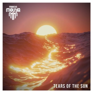 Marcus Mouya — Tears Of The Sun (Original Mix) - 0:00