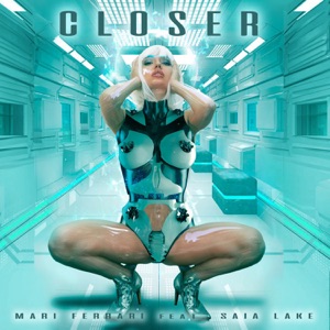 Mari Ferrari — Closer