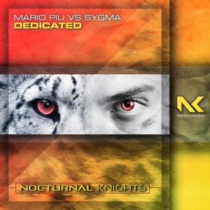 Mario Piu vs Sygma — Dedicated (Extended Mix)