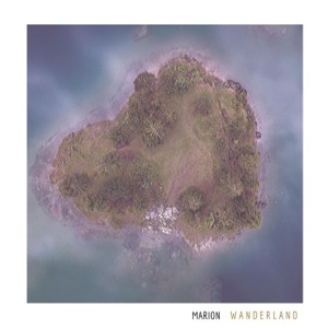 MARION — Wanderland