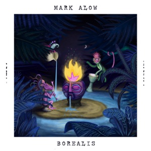 Mark Alow — Borealis