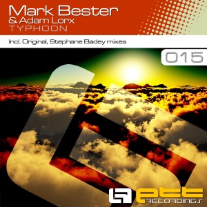 Mark Bester & Adam Lorx — Typhoon (Stephane Badey Remix)