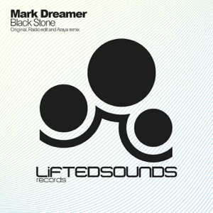 Mark Dreamer — Black Stone (Araya Remix)