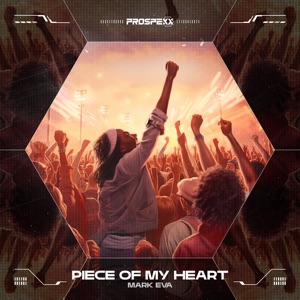 MARK EVA/SCANTRAXX — Piece Of My Heart