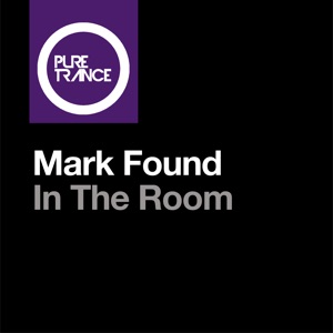 Mark Found — In The Room (Club Mix)