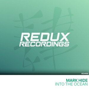 Mark Hide — Into The Ocean (Extended Mix)