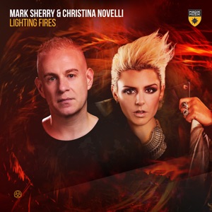 MARK SHERRY/CHRISTINA NOVELLI — Lighting Fires