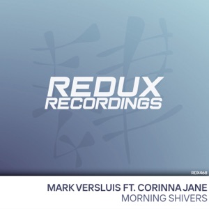 Mark Versluis ft Corinna Jane — Morning Shivers (Matthew Dreamer Extended Remix)