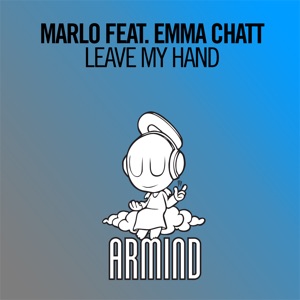MaRLo ft. Emma Chatt — Leave My Hand (Extended Mix)