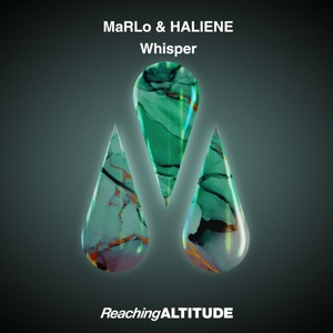 MaRLo & HALIENE — Whisper (Chris Burke Extended Remix)