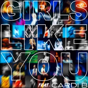 Maroon 5 & Cardi B — Girls Like You