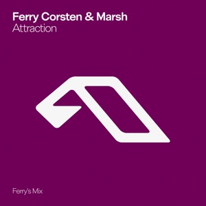 Marsh & Ferry Corsten — Attraction (Ferry's Extended Mix)