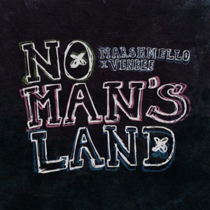 Marshmello — No Man's Land