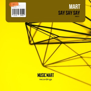 MarT — Say Say Say (Funky Groove Mix)