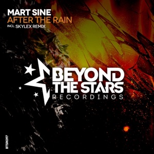 Mart Sine — After The Rain (Skylex Remix)