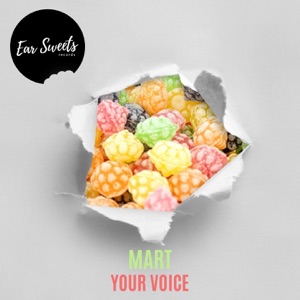 Mart — Your Voice