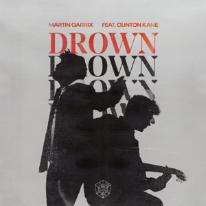Martin Garrix & Clinton Kane — Drown (Alle Farben Remix) - 0:00