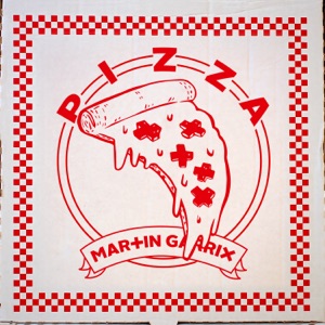 Martin Garrix — Pizza (Original Mix) - 0:00