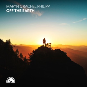 Maryn & Rachel Philipp — Off The Earth (Extended Mix)