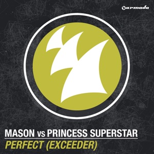 David Guetta , Mason , Princess Superstar — Perfect (Exceeder)