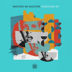MASTERS ON VACATION — Tradicions