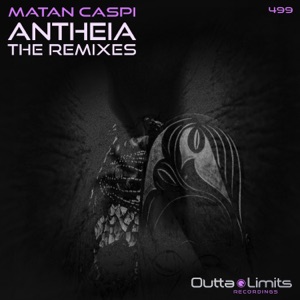 Matan Caspi — Antheia (Aaron Suiss & Peled Remix)