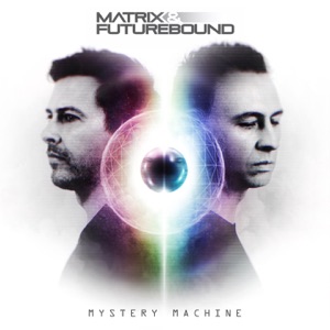 MATRIX & FUTUREBOUND/ALEX HEPBURN — Live Another Day