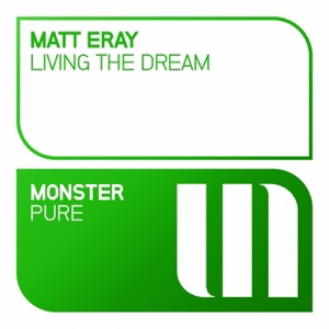 Matt Eray — Living The Dream (Original Mix)