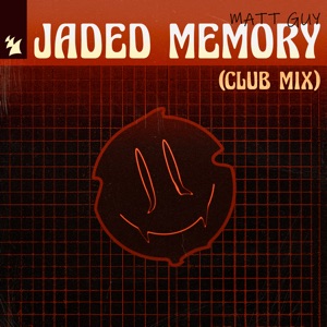 Matt Guy — Jaded Memory (Extended Club Mix)