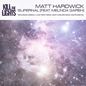 Matt Hardwick feat. Melinda Gareh — Supernal (Instrumental Mix)