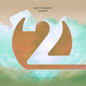 Matt Rodgers — Radiate  (Extended Mix)