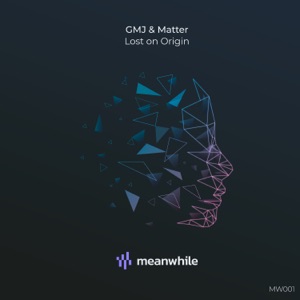 GMJ, Matter — Distant Moments (Original Mix)
