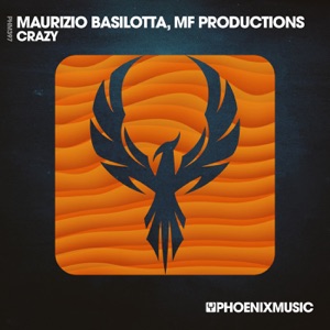MAURIZIO BASILOTTA/MF PRODUCTIONS — Crazy