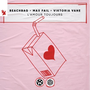 Beachbag, Max Fail, Viktoria Vane — L'amour Toujours