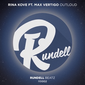 Max Vertigo feat. Rina Kove — Outloud