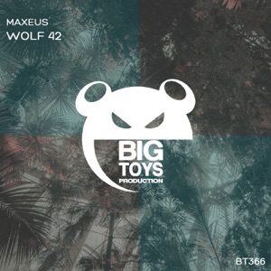 Maxeus — Wolf 42 (Original Mix)