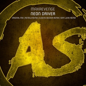 MaxRevenge — Neon Driver (RENALD Remix)