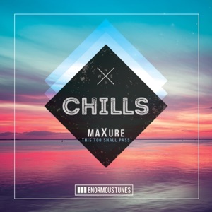 maXure — This Too Shall Pass (Extended Mix)