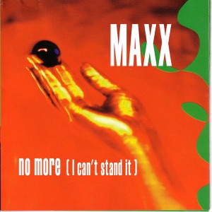 MAXX — NO MORE (1994)