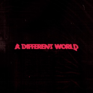 MAYWOOD — It's A Different World